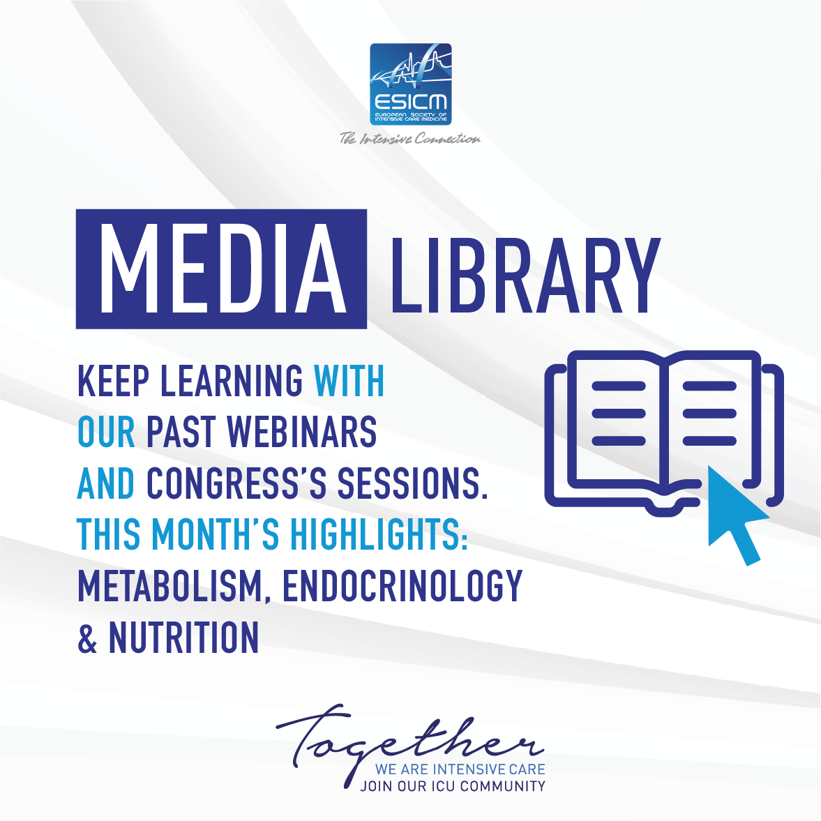 ESICM Media Library: Highlights of the month (MEN)