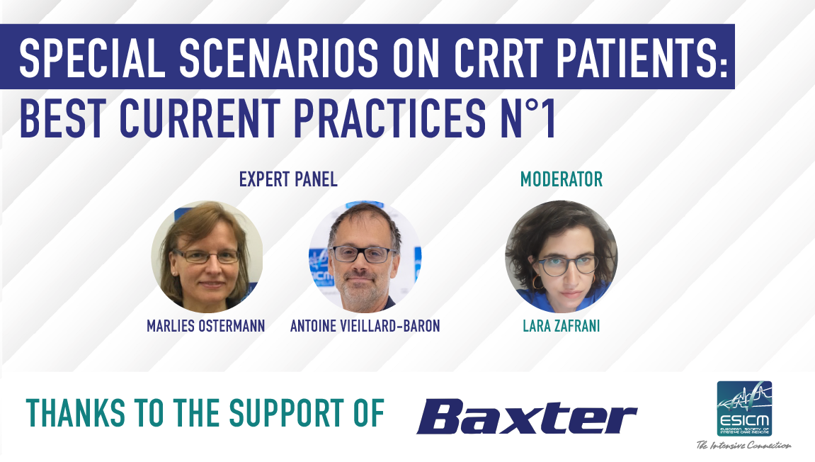 Special scenarios on CRRT patients: Best current practices n°1
