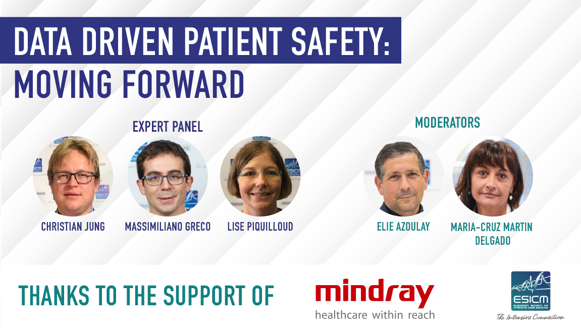 Data Driven Patient Safety: Moving forward