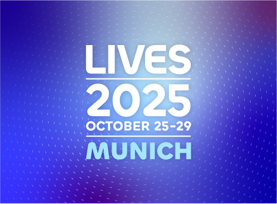 LIVES 2025 Munich – Join us!