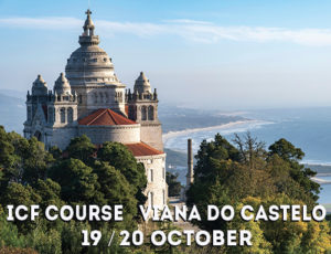 ICF – Viana do Castelo 18 / 19 October
