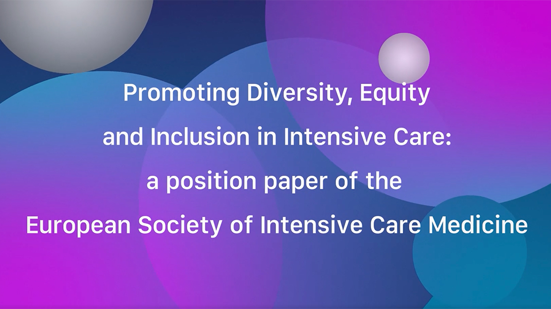 Promoting equity, diversity and inclusion in intensive care: ESICM publishes new position paper